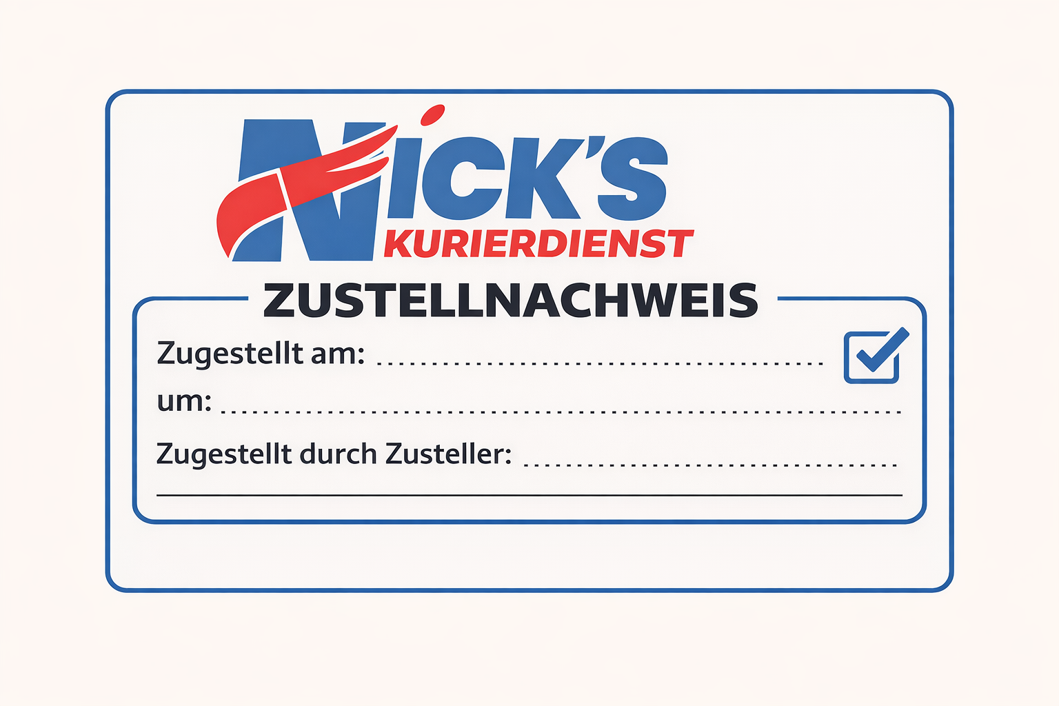 Nicki's-Kurierdienst Zustellnachweis mit Feldern für Datum, Uhrzeit und Zusteller